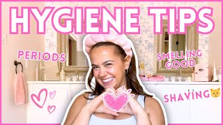 HYGIENE TIPS EVERY GIRL NEEDS TO KNOW (shaving, periods, skims & more!)