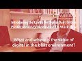 What and where is the value of digital in the built environment?