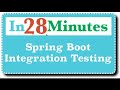 Spring Boot Integration Testing - For Rest Web Services