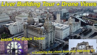 Liver Building Tour - Inside The Clock Tower \u0026 Drone Shots