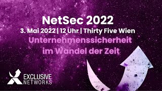 Exclusive Networks - das war die NetSec22!