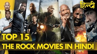 Top 15 Best The Rock Movies In Hindi | Dwayne Johnson \
