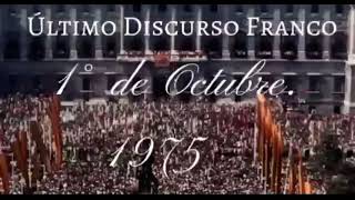 Francisco Franco Speech 1975