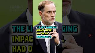 How Tuchel changed his housekeeper’s life 🥹