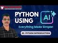 Python Using AI for Beginners | Learn Coding Faster with AI | Lecture #1