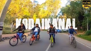 KODAIKANAL CYCLING | KODAIKANAL CYCLING AROUND THE LAKE | KODAIKANAL LAKE | TAMIL NADU | INDIA | HD