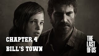The Last of Us (PS4) - #4 Bill's Town - 100% Stealth/Collectibles - No Commentary