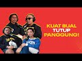 KUAT BUAL EP 25 : Last sembang sebelum Kuat Bual tutup PANGGUNG!