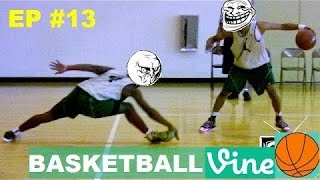Basketball Vines - Ep #13 (w/ Titles) | Best Basketball Moments