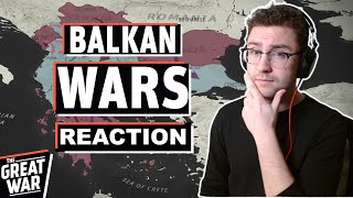 The Forgotten?! Prologue To WW1: Balkan Wars 1912-1913 - The Great War Reaction