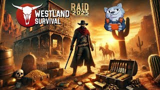 Easy Raid in Westland Survival – Best Loot \u0026 Items in 2025 Update!