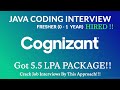 Cognizant Java Technical Interview Question || Selected || 5.5 LPA