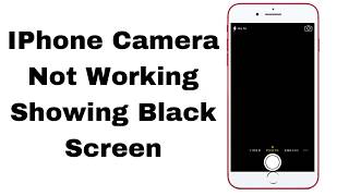 Fix" iPhone Camera Not Working Blcak Screen Showing iOS 15/14