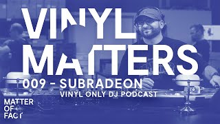 Subradeon - Detroit Techno Vinyl Only DJ Mix - VINYL MATTERS 009