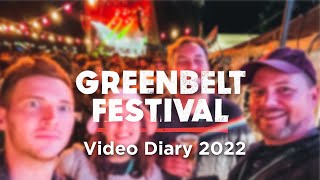 Greenbelt Festival 2022 - a video diary #gb22 #wakeup