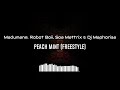 Madumane, Robot Boii, Soa Mattrix & Dj Maphorisa – Peach Mint (Freestyle)