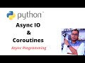 Python Asyncio and Coroutines |  Async programming in Python
