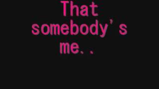 Somebody's Me - Enrique Iglesias [Lyrics On Screen!]