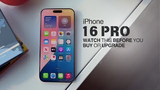 iPhone 16 Pro Long Term Review: Watch This Before You BUY or UPGRADE!