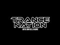 www.trancenation.club TRANCE NATION 156 - John De La Mora | Uplifting Trance A State of Trance