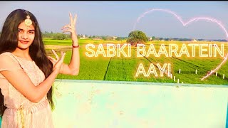 "SABKI BAARATEIN AAYI" Zaara Yesmin-Parth Samthaan- Choreography by Neelam Shukla