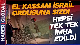 Kassam İsrail Karargahlarına Sızdı! Askerler, Tanklar, Zırhlılar Tek Tek İmha Oldu