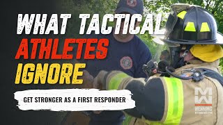 The Top Things That Tactical Athletes Ignore | How To Get Stronger