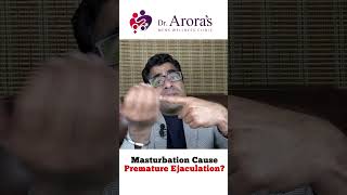 Can masturbation cause premature ejaculation? #shorts