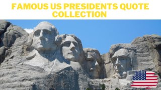 Famous US President Quote Collection | Quotes about Leadership, Government, Motivational - 1 Hour