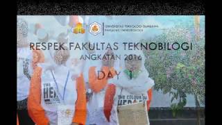 RESPEK Fakultas Teknobiologi angkatan 2016 (Day 1)