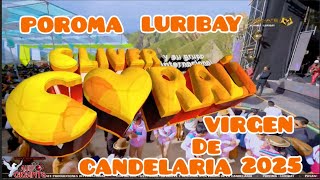 🎙️cliver y su grupo CORALÍ🇵🇪. POROMA LURIBAY VIRGEN DE CANDELARIA 2025