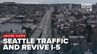 DRONE VIEWS: Seattle traffic as Revive I-5 reshapes commute times