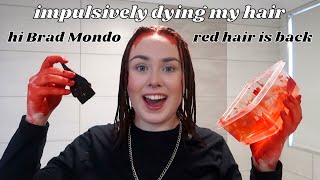 Impulsively dying my hair red | Hi Brad Mondo