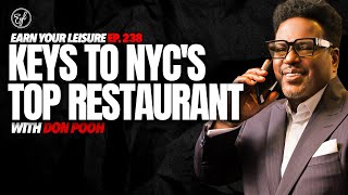 Don Pooh on Running NYC's Top Restaurant, Owning a Food Franchise, & Being a Music Manager