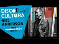 DISCO è CULTURA Vol.2 with Neil Anderson from Original Gravity Records