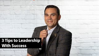 CXO Dispatch | Raymond Rodriguez-Torres - 3 Tips to Leadership With Success