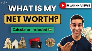 REVEALING MY NET WORTH! | Ankur Warikoo Hindi Video | How to calculate your net worth