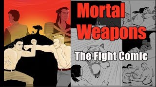 Mortal Weapons - The 100 Page Fight Comic by Modern Martial Artist