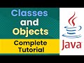 Java Classes and Objects (Complete Tutorial)