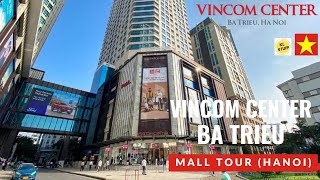 Vincom Center Ba Trieu, Hanoi VN | Mall Tour 2024