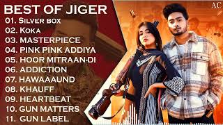 Jigar All Song Punjabi | Jigar Jukebox | Jigar Non Stop Hits Collection | Top Punjabi Mp3 Songs New
