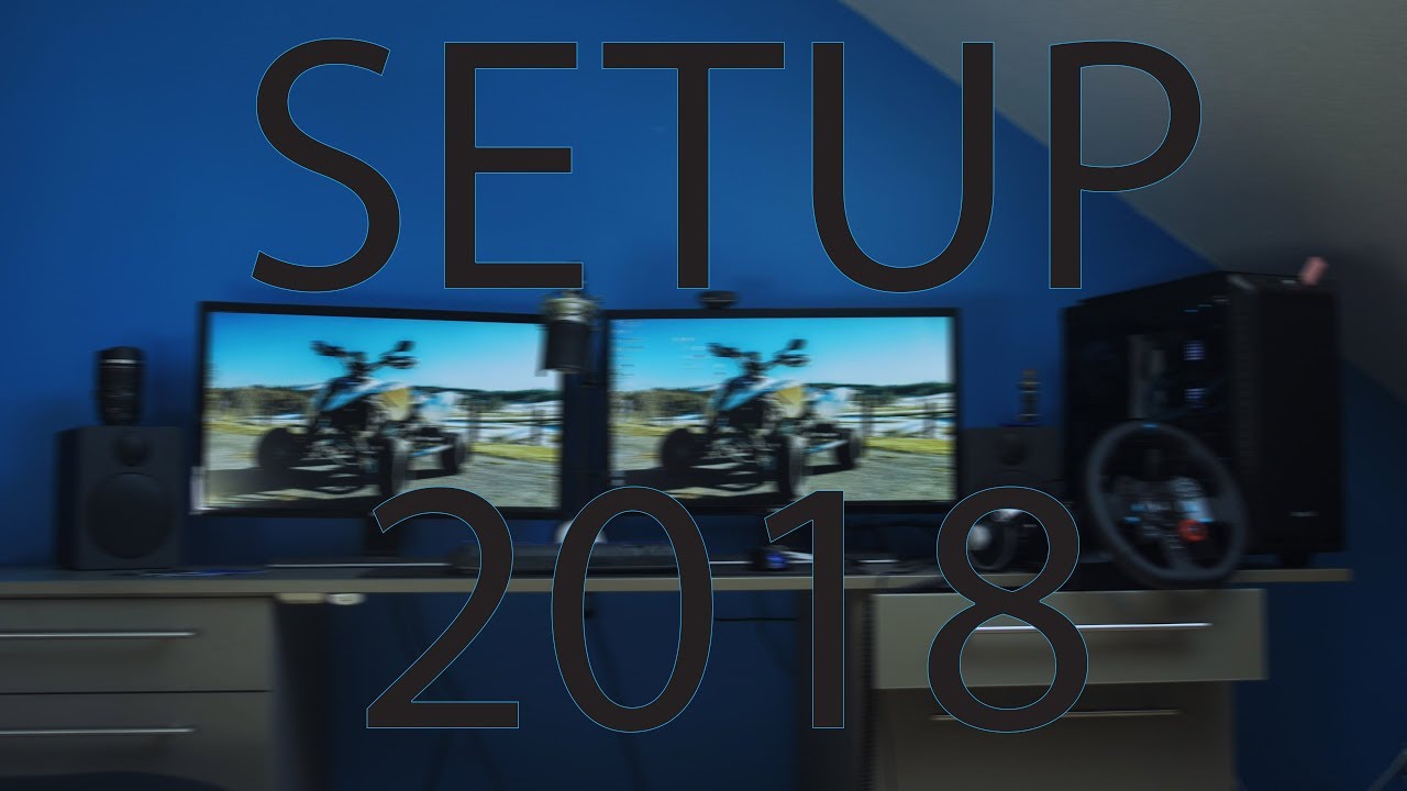 Setup 2018 Youtube