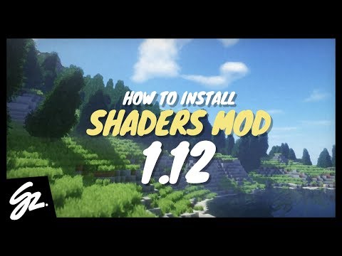 How To Install Shaders Mod for Minecraft 1.12 (Minecraft Shaders Mod 1.12) - Tutorial How To Install Shaders Mod for Minecraft 1.12 (Minecraft Shaders Mod 1.12) - Tutorial
