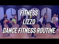 Fitness - Lizzo - Dance Fitness Routine by SassIt Up With Stina - Turn Up - Zumba - Easy TikTok