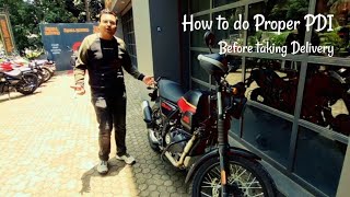 How to do Proper PDI - Pre Delivery Inspection? This is must before Delivery #royalenfield