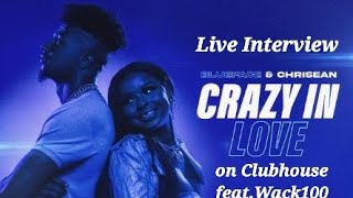 Blueface and Chrisean Rock interview feat. Wack100 on Clubhouse 🧐