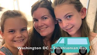 DRIVE WITH ME TO WASHINGTON DC |  SMITHSONIAN DAY