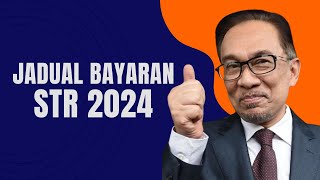 JADUAL BAYARAN STR 2024