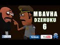 Mbavha Dzehuku 6  - Zimbabwe Comedy Cartoon