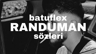 Batuflex - Randuman/Ring Ring Ring (sözleri/lyrics)